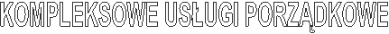 KOMPLEKSOWE US�UGI PORZ�DKOWE